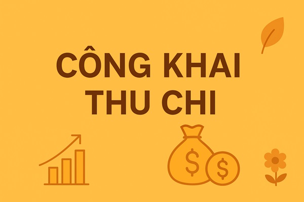 CÔNG KHAI THU - CHI QUÝ II NĂM 2025