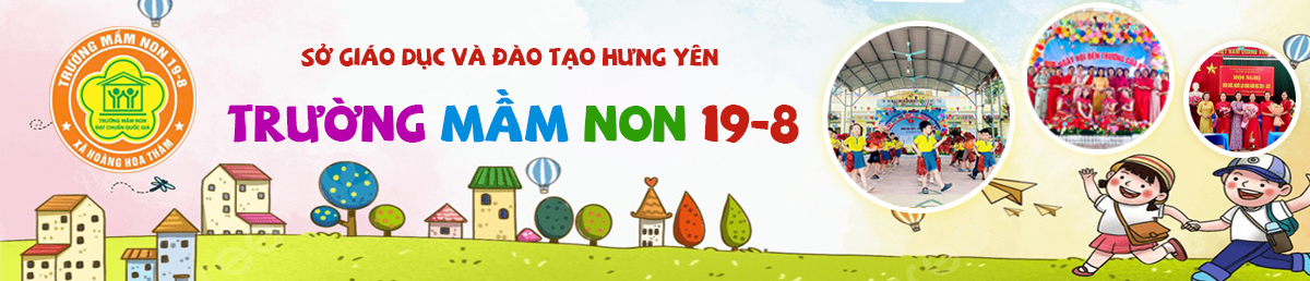 Cổng thông tin điện tử Trường Mầm non 19-8